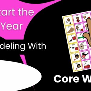 Start the year modeling with core words