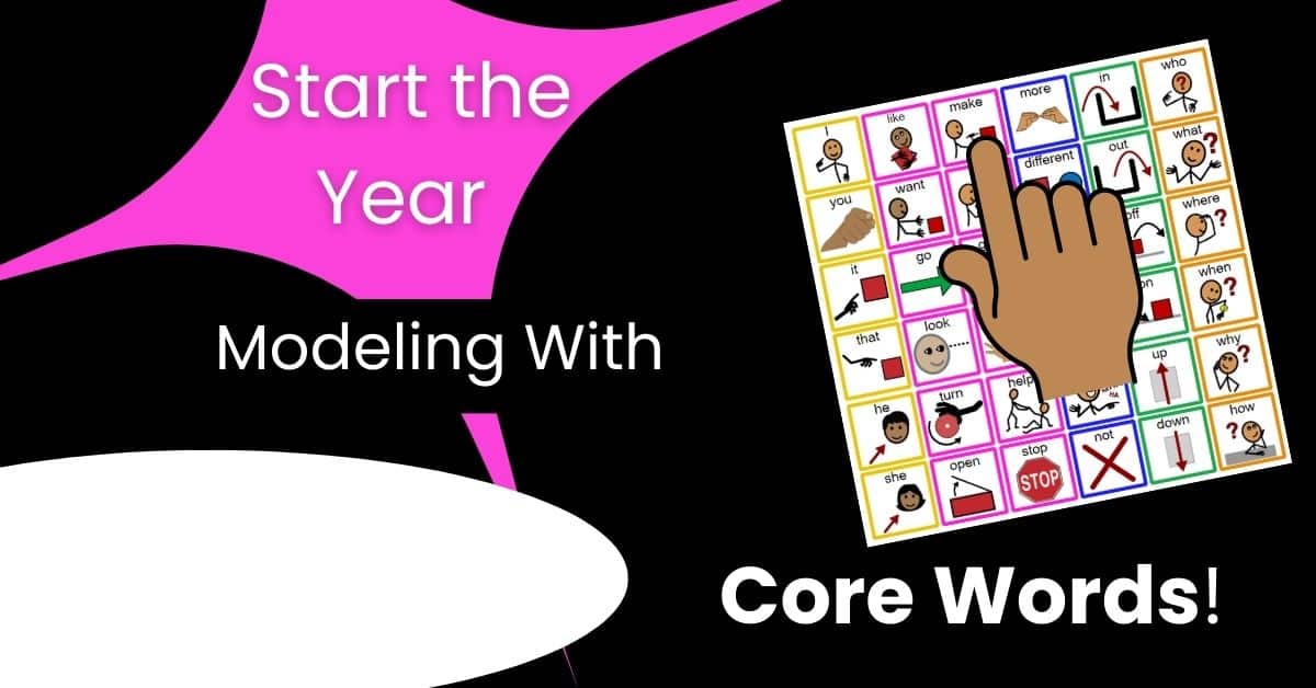 Start the year modeling with core words