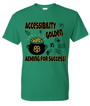 Accessibility is Golden AEMIng for Success Conference T-Shirt